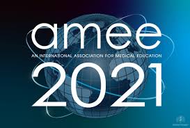 AMEE 2021 VIRTUAL - The Virtual Conference of The Association for Medical Education in Europe