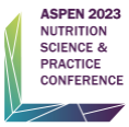 ASPEN 2023 VIRTUAL - Nutrition Science & Practice Conference / Virtual